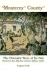 Monterey County the Dramatic Story of Its Past