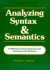 Analyzing Syntax & Semantics Textbook