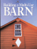 Building a Multi-Use Barn