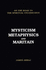 Mysticism, Metaphysics and Maritain