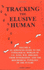 Tracking the Elusive Human, Volume 1: a Practical Guide to C.G. Jung's Psychological Types, W.H. Sheldon's Body and Temperament Types and Their Integration