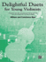 Delightful Duets for Young Violinists-Piano Part