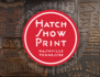 Hatch Show Print: American Letterpress Since 1879 (Country Music Foundation Press)