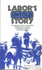 Labor's Untold Story