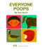 Everyone Poops