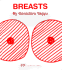 Breasts