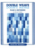 Doubleweave Plain and Patterned