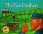 The Two Brothers (Vermont Folklife Center Children's Book Series)