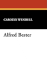 Alfred Bester Author Carolyn Wendell Published on August, 2008