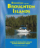 Cruising to the Broughton Islands: Marine Cruising Guides Volume 1: North of Desolation Sound to the Discovery Coast