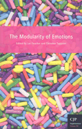 The Modularity of Emotions (Volume 32) (Canadian Journal of Philosophy)