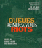 Queues Rendezvous Riots: Questioning the Public in Art and Architecture