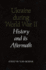 Ukraine During World War II: History and Its Aftermath