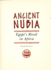 Ancient Nubia, Eygpt's Rival in Africa