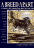 A Breed Apart Vol. II: a Tribute to the Sporting Dogs That Own Our Souls