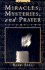 Miracles, Mysteries, and Prayer II