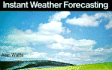 Instant Weather Forecasting