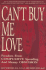 Can't Buy Me Love: Freedom From Compulsive Spending and Money Obsession