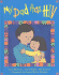 My Dad Has Hiv