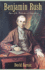 Benjamin Rush: Signer of the Declaration of Independence