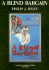 A Blind Bargain (Ackerman Archives Series) (Ackerman Archives Series, Vol 2)