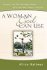 A Woman God Can Use: Lessons From Old Testament Women Help You Make Today's Choices