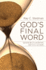 God's Final Word-Understanding Revelation