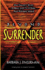 Beyond Surrender: One Family's Quest to Bring Light to a Dark and Desperate World