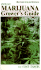 Marijuana Grower's Guide Deluxe: New Color Edition