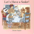 Let's Have a Seder