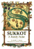 Sukkot: a Family Seder