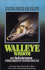 Walleye Wisdom: an in-Fisherman Handbook of Strategies
