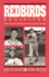 Redbirds Revisited