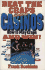 Beat the Craps Out of the Casinos: How to Play Craps and Win!
