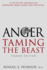 Anger: a Step-By-Step Program for Managing Anger Calmly and Effectively: Taming the Beast