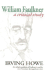 William Faulkner: a Critical Study