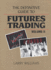 The Definitive Guide to Futures Trading, Volume II Format: Hardcover