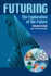 Futuring: the Exploration of the Future