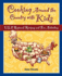 Cooking Around the Country: Usa Regional Recipes and Fun Activities (Cooking With Kids)