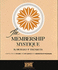 Membership Mystique
