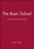 The Basic School: a Community for Learning