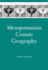 Mesopotamian Cosmic Geography (Mesopotamian Civilizations, 8)