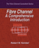 Fibre Channel a Comprehensive Introduction