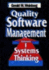Quality Software Management: Systems Thinking