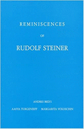 Reminiscences of Rudolf Steiner (Adonis Press)