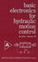 Basic Electronics for Hydraulic Motion Control