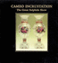 Cameo Incrustation the Greatest Sulfide Show