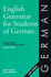 German, English Grammar for Students of German, 7th Edition