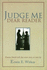 Judge Me, Dear Reader