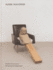 Mark Manders: Parallel Occurrences, Documented Assignments